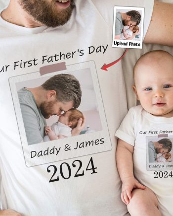 Our First Father's Day - Personalized Photo Matching Shirt
