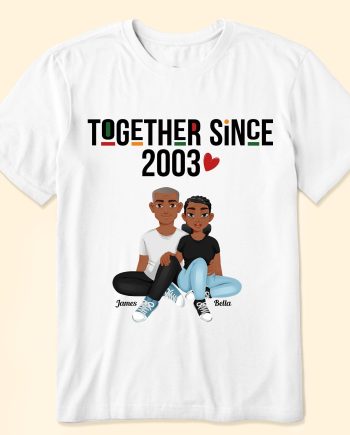 Together Since New Version - PersonalizedOne Size Shirts