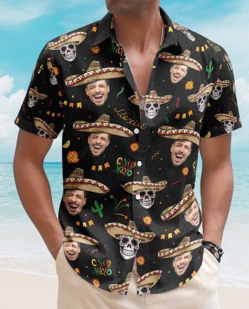 Custom Face Cinco De Mayo Mexican Hawaiian Shirt - Custom Photo Hawaiian Shirts