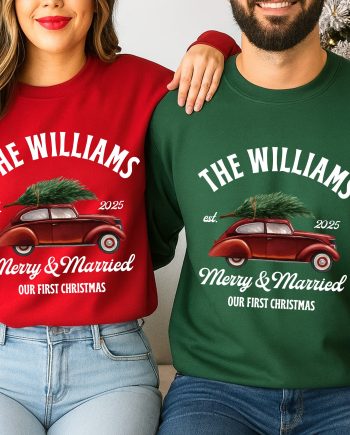 Merry & Married Our First Christmas Couple Matching Sweatshirts - Personalized Sweatshirt
