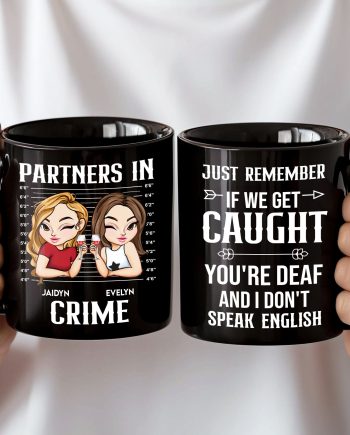 Partners In Crime New Style - Personalized Mug